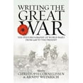 thumbnail image 1 of Writing the Great War: The Historiography of World War I from 1918 to the Present, (Hardcover), 1 of 1