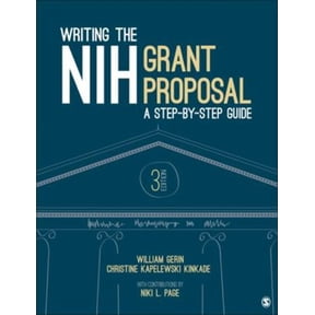 Pre-Owned Writing the NIH Grant Proposal: A Step-by-Step Guide (Paperback) 1506357733 9781506357737