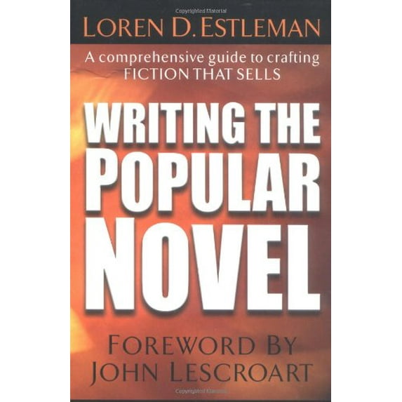Pre-Owned Writing the Popular Novel (Paperback) 1582972885 9781582972886