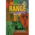 thumbnail image 1 of Writing the Range: Race, Class, and Culture in the Women's West, (Paperback), 1 of 1