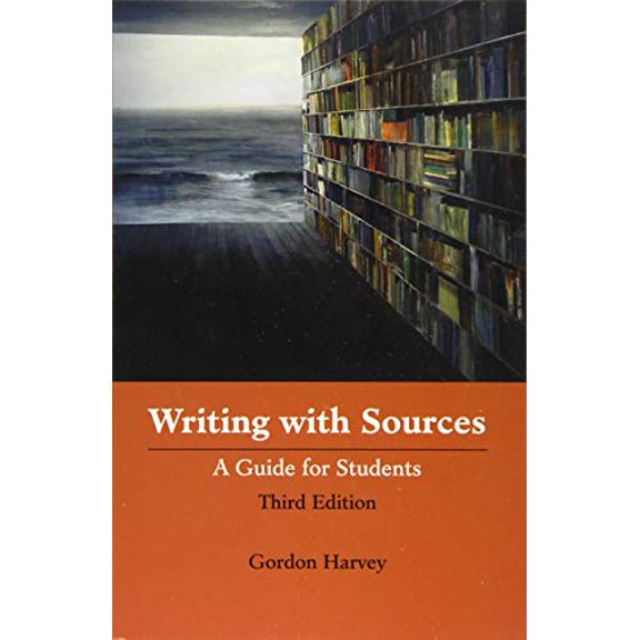 Pre-Owned Writing with Sources: A Guide for Students (Paperback) 1624665543 9781624665547