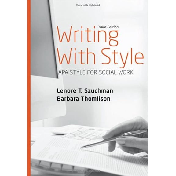 Pre-Owned Writing with Style: APA Style for Social Work (Paperback) 0495098833 9780495098836