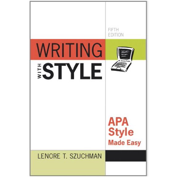 Pre-Owned Writing with Style: APA Style Made Easy