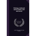 thumbnail image 1 of Writings, Collected and ed. With a Life and Introd (Hardcover), 1 of 1