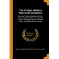 thumbnail image 1 of The Writings of Henry Wadsworth Longfellow: Voices of the Night. Ballads and Other Poems. Poems on Slavery. the Spanish Student. the Belfry of Bruges and Other Poems. the Seaside and the F 0343796376, 1 of 1