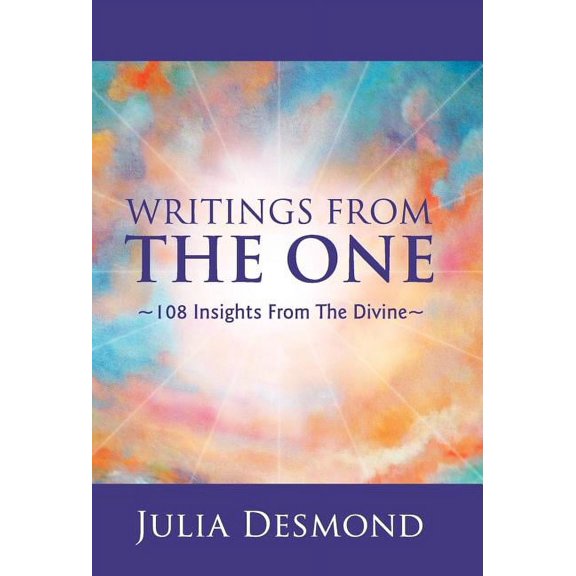 Writings from the One: The Experiential Guide to the Field of Grace Through Deeksha, (Hardcover)
