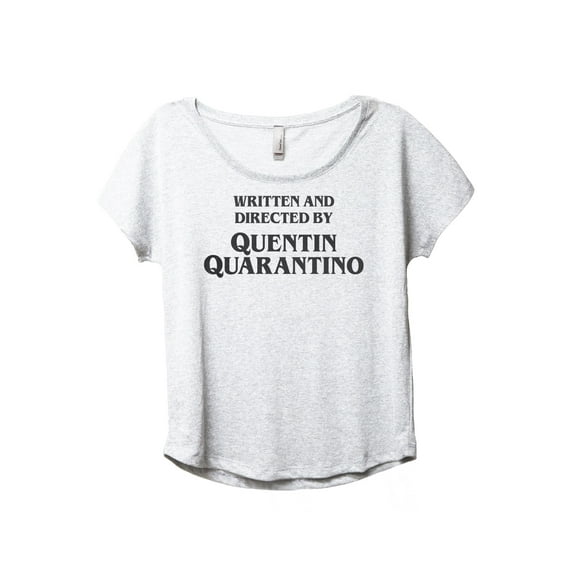 Written And Directed By Quentin Quarantino Women's Fashion Slouchy Dolman T-Shirt Tee Heather White 3X-Large