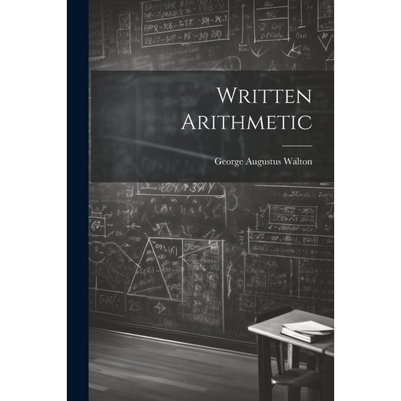 Written Arithmetic, (Paperback)