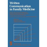 Written Communication in Family Medicine By the Task Force on Professional Communication Skills of the Society of Teach, Paperback