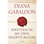 Written in My Own Hearts Blood A Novel Hardcover