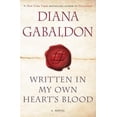 thumbnail image 1 of Pre-Owned Written in My Own Heart's Blood (Hardcover) by Diana Gabaldon, 1 of 1