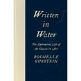 thumbnail image 1 of Pre-Owned Written in Water: The Ephemeral Life of the Classic in Art Hardcover, 1 of 1