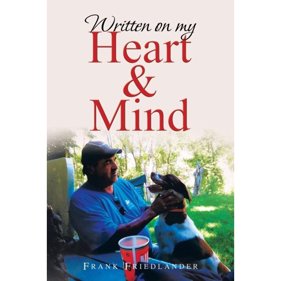 Written on My Heart & Mind, (Paperback)