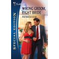 thumbnail image 1 of Pre-Owned Wrong Groom, Right Bride (Mass Market Paperback) 9780373655311, 1 of 1
