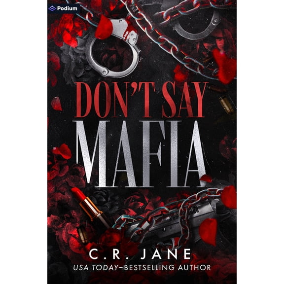 Wrong Made Men Don't Say Mafia: A Mafia Romance, Book 1, (Paperback)