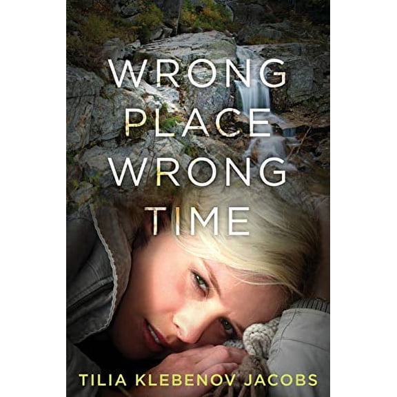 Pre-Owned Wrong Place, Wrong Time, 9780989860116, 0989860116, Paperback,