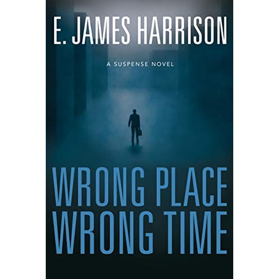Pre-Owned Wrong Place, Wrong Time (Paperback) 1524407143