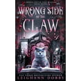 thumbnail image 1 of Mystic Notch Cozy Mystery Wrong Side of the Claw, Book 7, (Paperback), 1 of 1