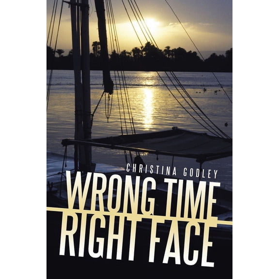 Wrong Time: Right Face