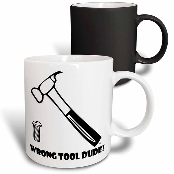 3drose, Wrong Tool Dude Hammer 2, 11oz Magic Transforming Mug