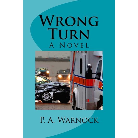 Wrong Turn (Paperback)