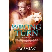 Wrong Turn The Shenandoah Pack series Paperback 1514845385 9781514845387 Taylor Law