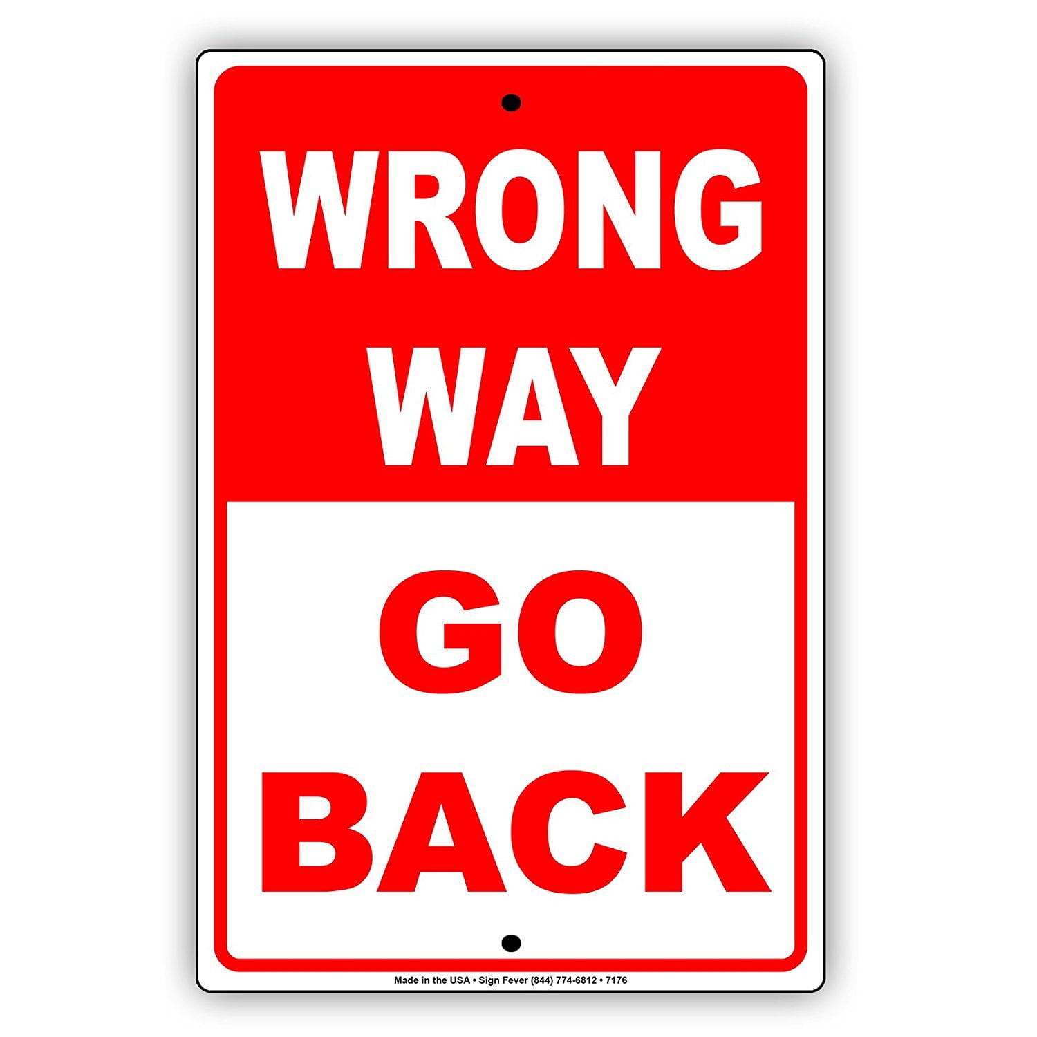 Wrong Way Go Back Alert Warning Notice Plate Aluminium 8"x12" Metal ...