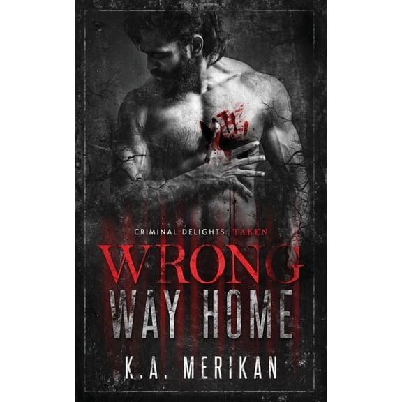Wrong Way Home, (Paperback)