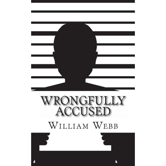 Wrongfully Accused : 15 People Sentenced to Prison for a Crime They Didn't Commit