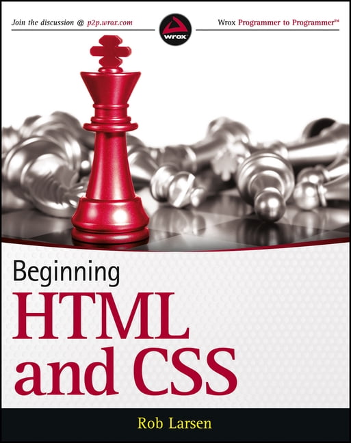 Wrox Beginning Guideswrox Programmer to Beginning HTML and CSS ...