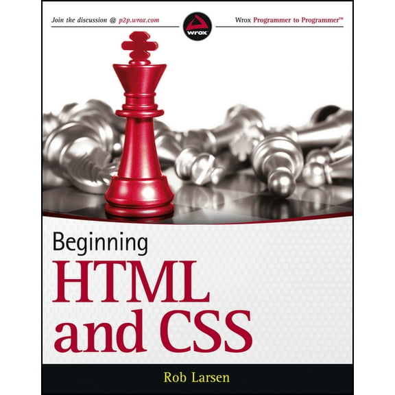 Wrox Beginning Guideswrox Programmer to  Beginning HTML and CSS, (Paperback)