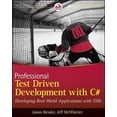 thumbnail image 1 of Wrox Professional Guides Professional Test Driven Development with C#: Developing Real World Applications with Tdd, (Paperback), 1 of 2