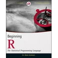 thumbnail image 1 of Wrox Programmer to Programmer: Beginning R: The Statistical Programming Language (Paperback), 1 of 1