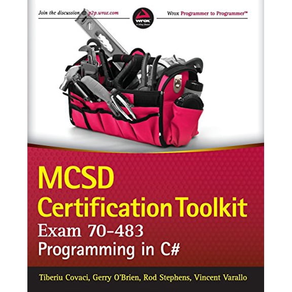 Pre-Owned MCSD Certification Toolkit (Exam 70483): Programming in C# (Wrox Programmer to Programmer) Paperback