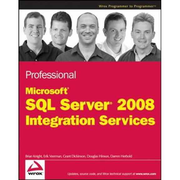 Pre-Owned Professional SQL Server 2008 Integration Services (Paperback) 0470247959 9780470247952
