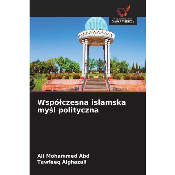 Wsplczesna islamska myl polityczna, (Paperback)