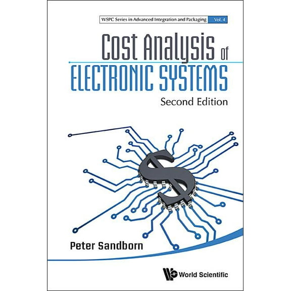 Wspc Advanced Integration and Packaging Cost Anal Electron Sys (2nd Ed), Book 4, (Hardcover)