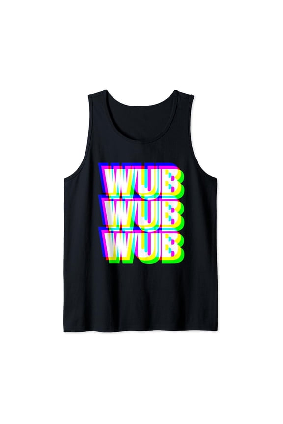 Wub Wub Wub Dubstep Techno Rave Edm Music Dj Festival Raver Tank Top Size S-3XL