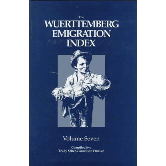 Pre-Owned Wuertemberg Emigration Index 9780916489083 /