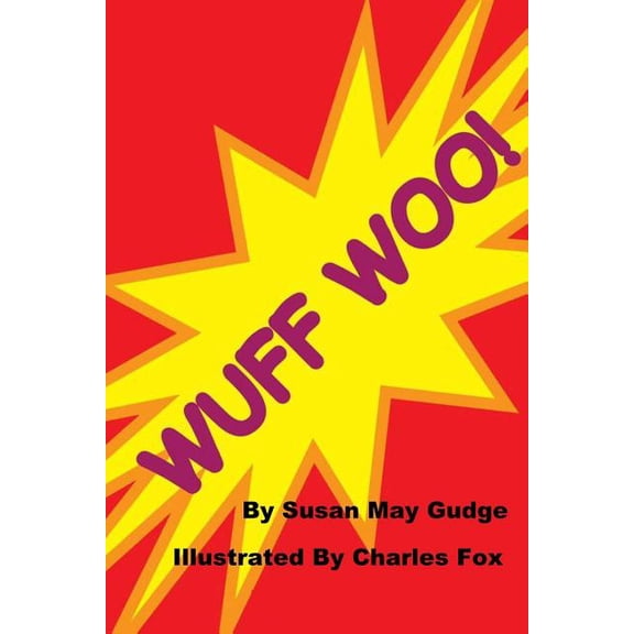 Wuff Woo, (Paperback)