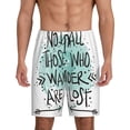 thumbnail image 1 of Wukai Not All Who Wander Are Lost1 Men’s Short Pajama Pants With Pockets Soft Sleep Pj Shorts for Men-4X-Large, 1 of 6