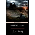thumbnail image 1 of Wulf the Saxon Illustrated (Paperback), 1 of 1