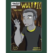 Wulfric Issue #1 Wolf Power, Paperback