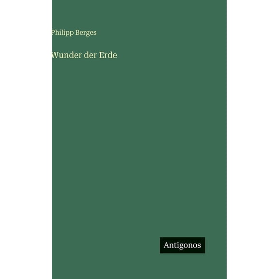 Wunder der Erde, (Hardcover)