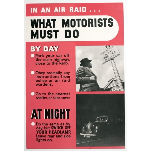 Ww2 Poster, In An Air Raid, What Motorists Must Do Print By Mary Evans Picture Libraryonslow Auctions Limited