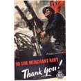 thumbnail image 1 of Ww2 Poster To The Merchant Navy Thank You Poster Print By Mary Evans Picture Libraryonslow Auctions Limited, 1 of 4