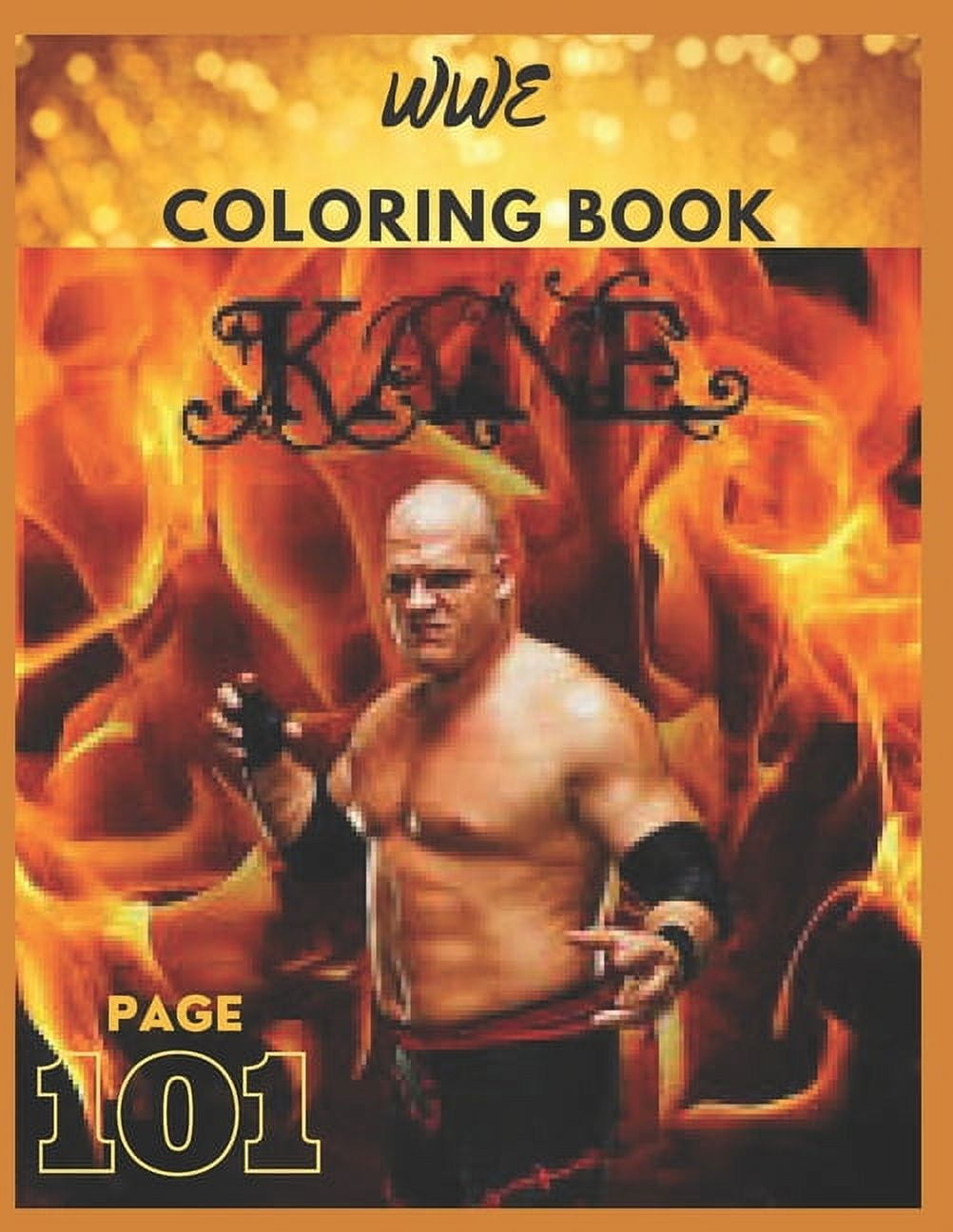 Wwe : Coloring Book for Kids and Adults with Fun, Easy, and Relaxing