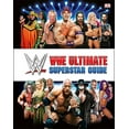thumbnail image 1 of Pre-Owned Wwe Ultimate Superstar Guide, 2nd Edition (Hardcover) 1465467831 9781465467836, 1 of 1