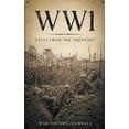 thumbnail image 1 of Wwi: Tales from the Trenches, (Paperback), 1 of 1
