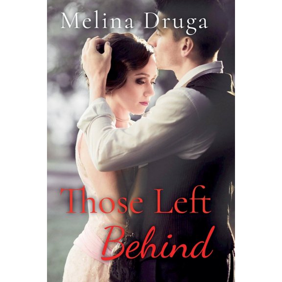 Echoes of the Great War Trilogy Those Left Behind, Book 2, (Paperback)